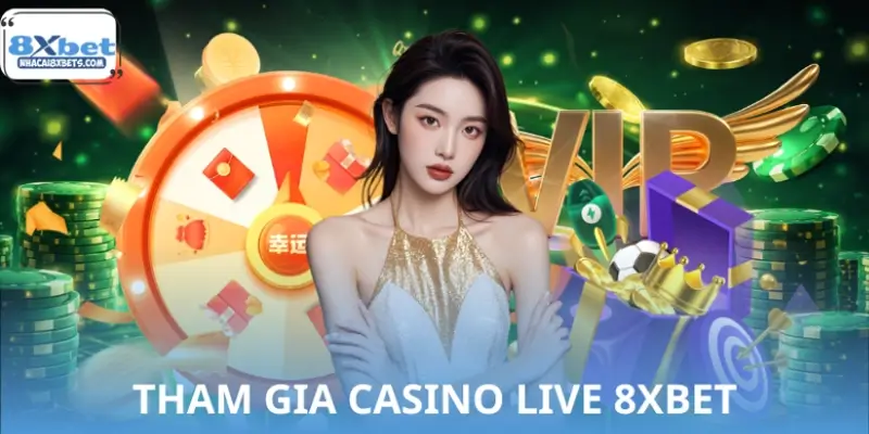 Hướng dẫn truy cập vào sảnh Casino Live 8XBET